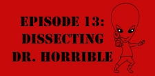 Episode 1.13: Dissecting Dr. Horrible The Sci-Fi Christian – 04/20/11 “The Sci-Fi Christian: Dissecting Dr. Horrible” featuring Matt Anderson and Ben De Bono In this...