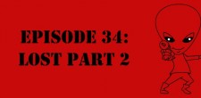 Episode 34: LOST Part 2 The Sci-Fi Christian – 10/23/11 “The Sci-Fi Christian: LOST Part 2” featuring Matt Anderson and Ben De Bono