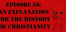 The Sci-Fi Christian – 5/13/12 “The Sci-Fi Christian: An Explanation For The History of Christianity” featuring Matt Anderson and Ben...