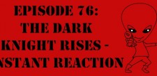 Episode 76: The Dark Knight Rises – Instant Reaction The Sci-Fi Christian – 7/20/12 “The Sci-Fi Christian: The Dark Knight Rises – Instant Reaction” featuring Matt Anderson, Ben De...