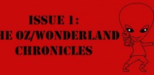 Issues of the Day – 4/28/13 “Issues of the Day: The Oz/Wonderland Chronicles” featuring Daniel Butcher and Michael Poteet